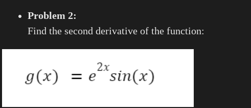 how to solve Problem 2: Find the second