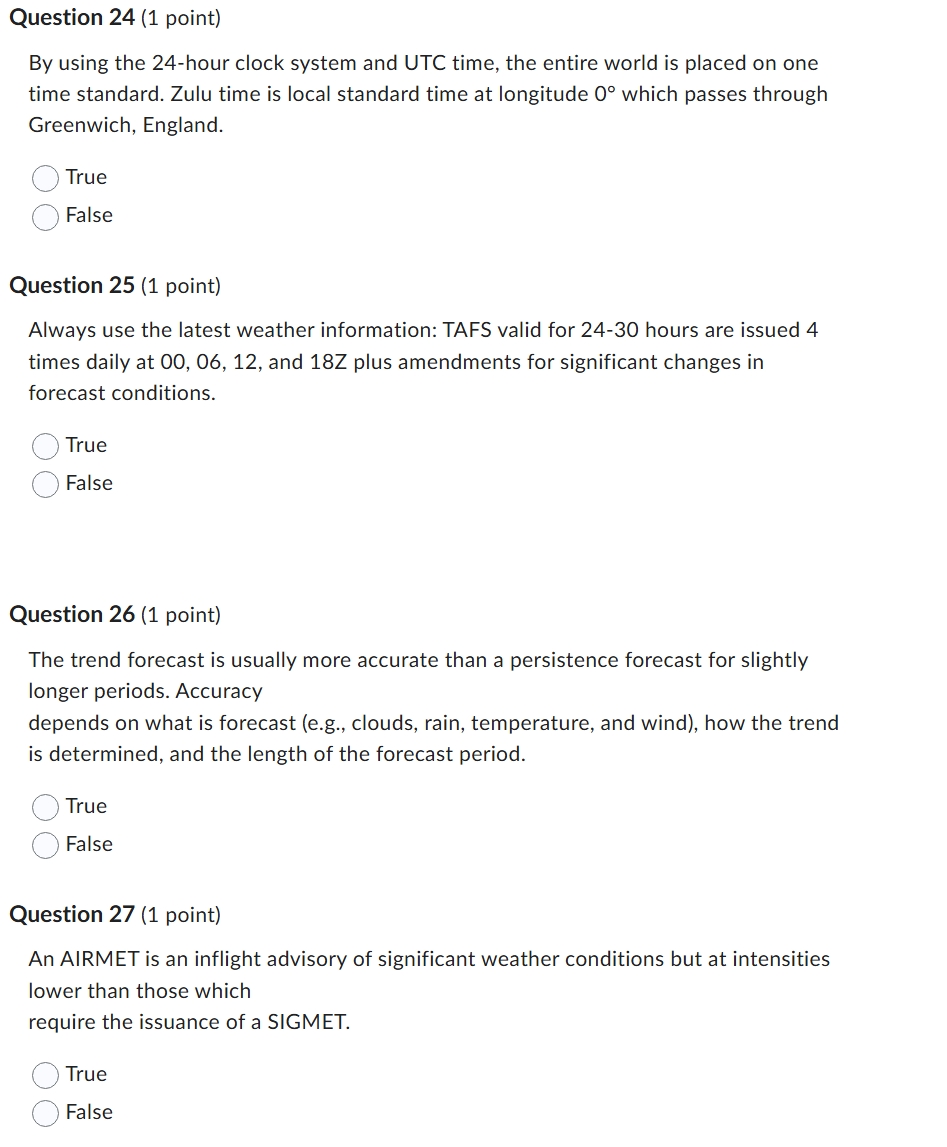 o Question 24 (1 point) By using the 24-hour