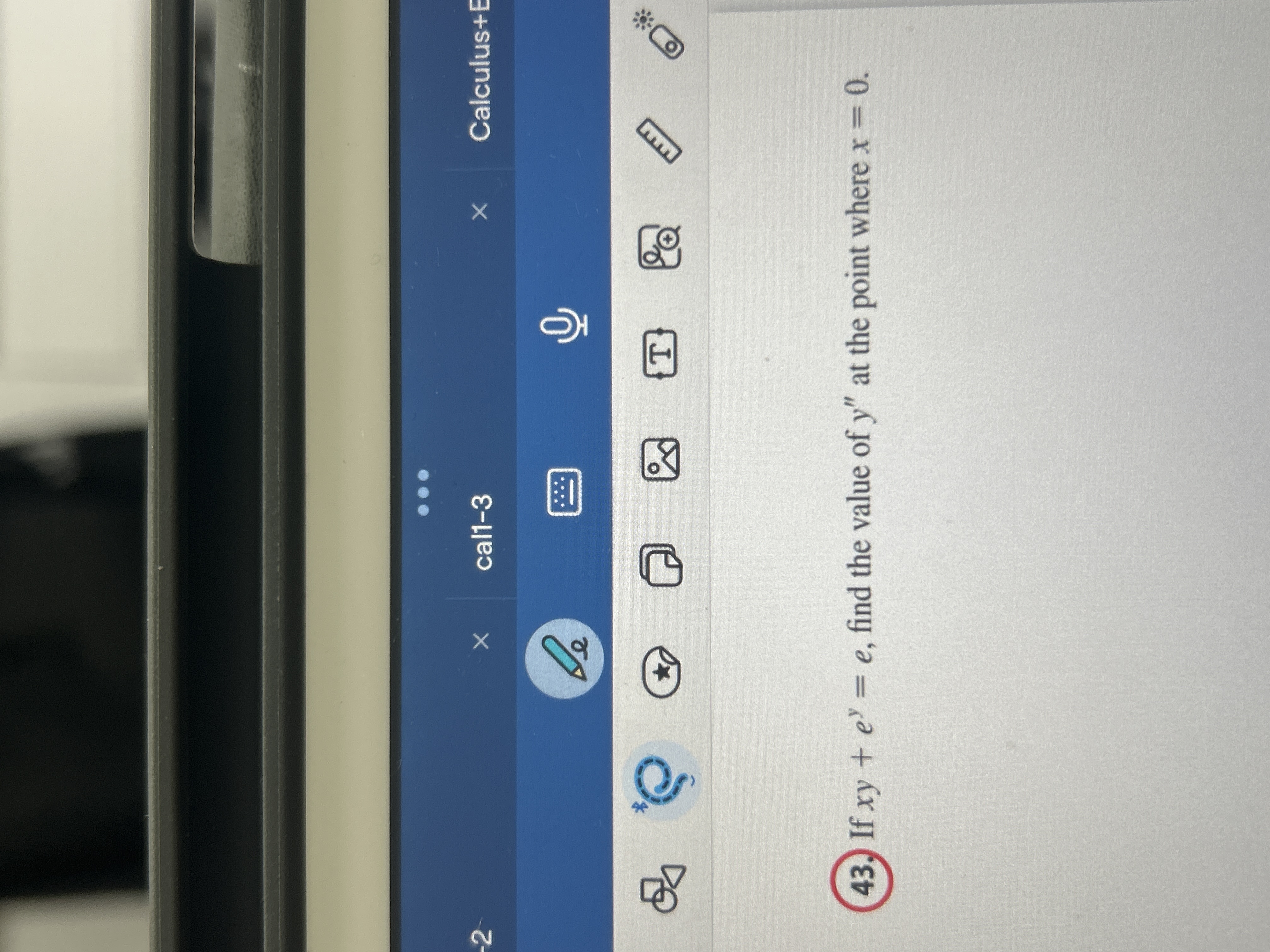 Solve 43. . . . -2 X call-3 X Calculus+E O Q T