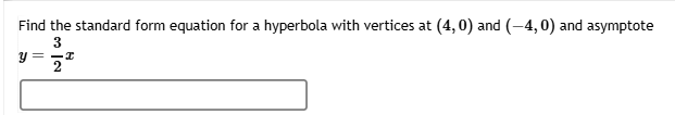Find the standard form equation for a hyperbola