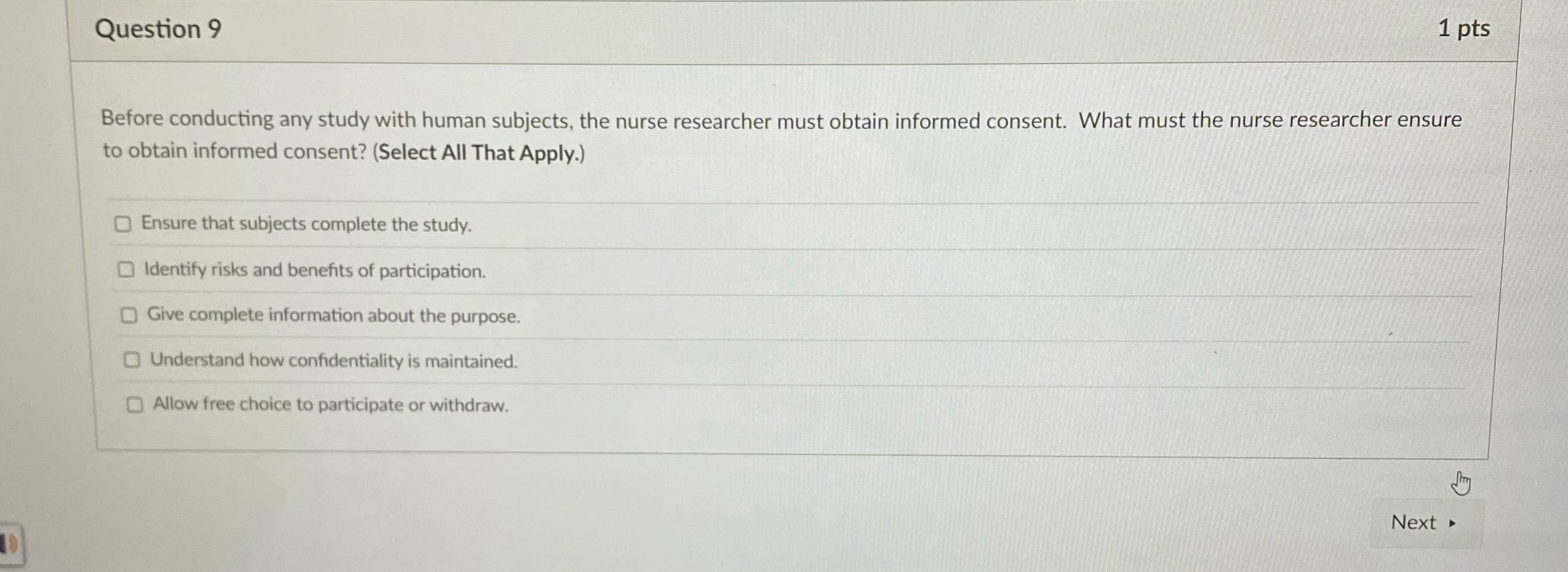 What is the answer Question 9 1 pts Before
