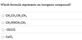 solve Which formula represents an inorganic