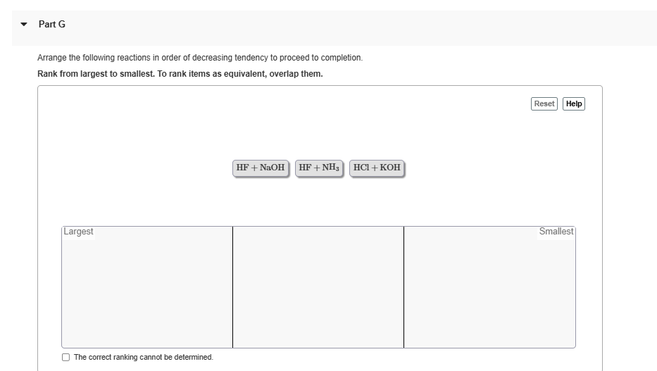 solve Part G Arrange the following reactions in