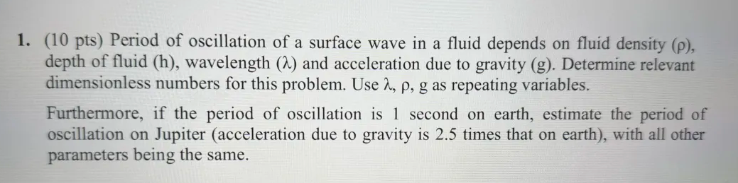 solve the problem 1. (10 pts) Period of