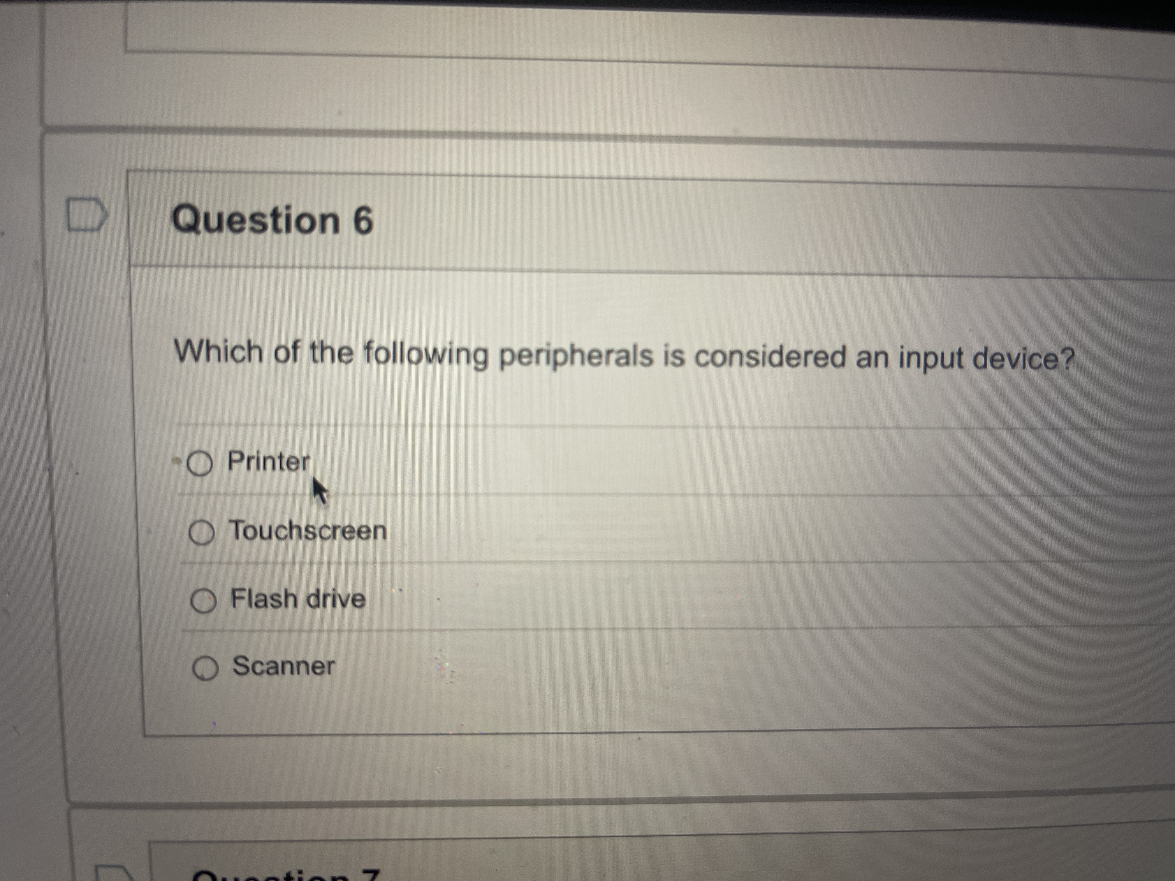 What's the answer? D Question 6 Which of the