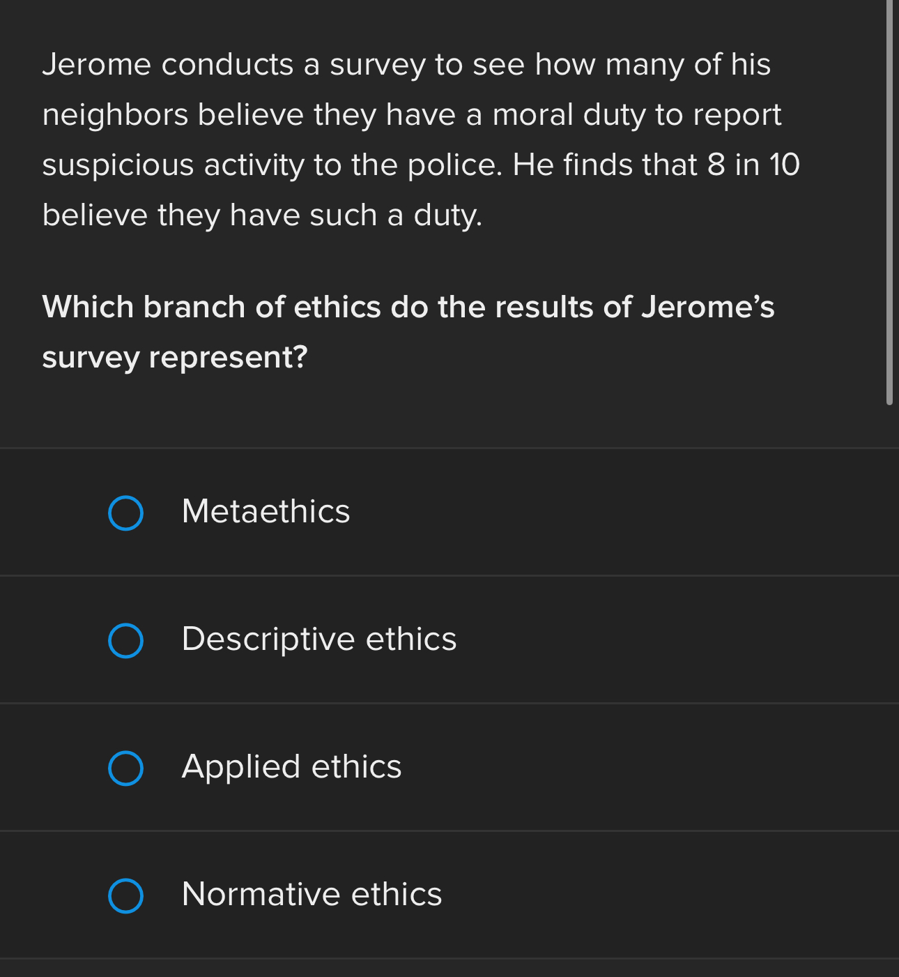 A,b,c, or d Jerome conducts a survey to see how