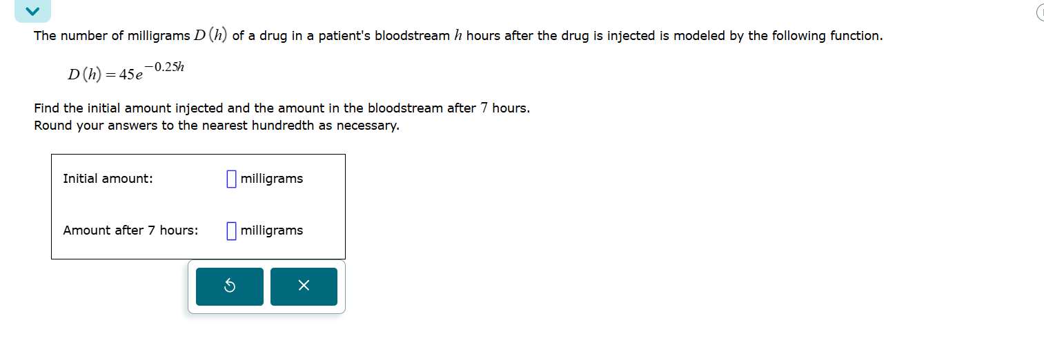 solve vw The number of milligrams D(h) of a drug