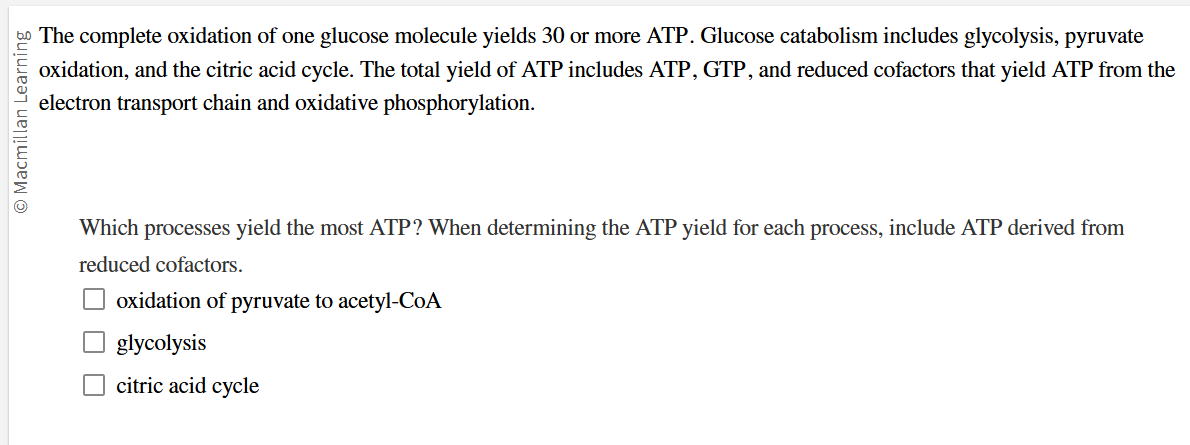 solve The complete oxidation of one glucose