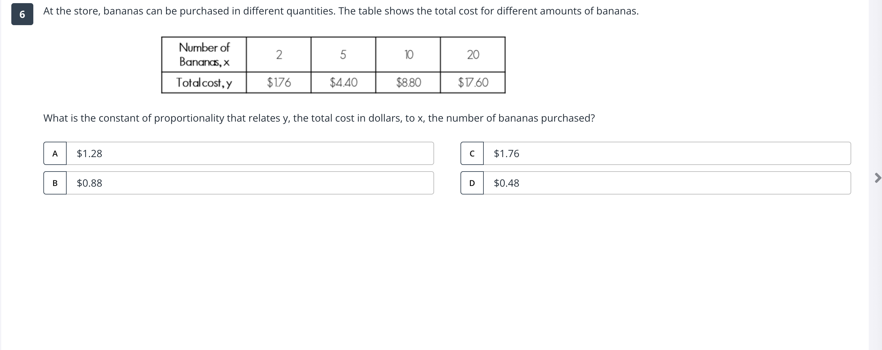 anwser this question 6 At the store, bananas can