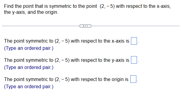 Find the point that is symmetric to the point