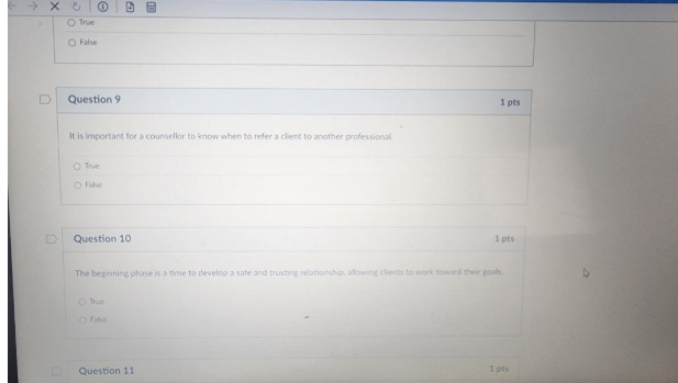 a -X0 0 O True O False D Question 9 1 pis It is