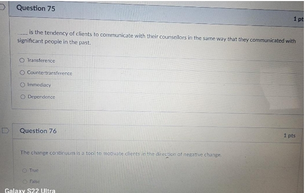 a Question 75 1 pt is the tendency of clients to