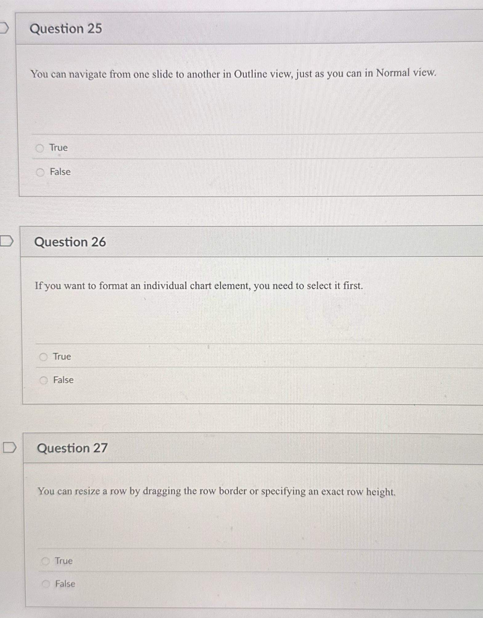 25, 26, and 27 Question 25 You can navigate from