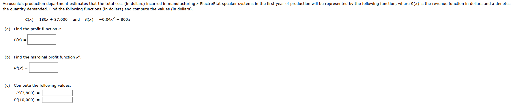 step by step solution Acrosonic's production