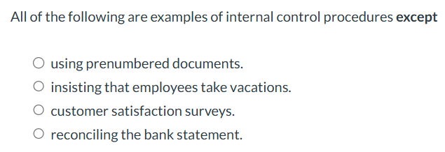 What is the answer? All of the following are