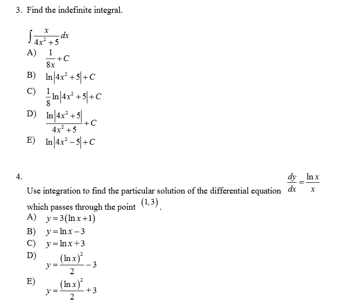 solve for the above 3. Find the indefinite