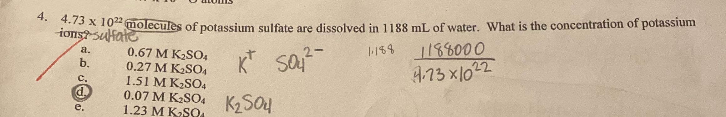 What is the answer to #4? 4. 4.73 x 1022