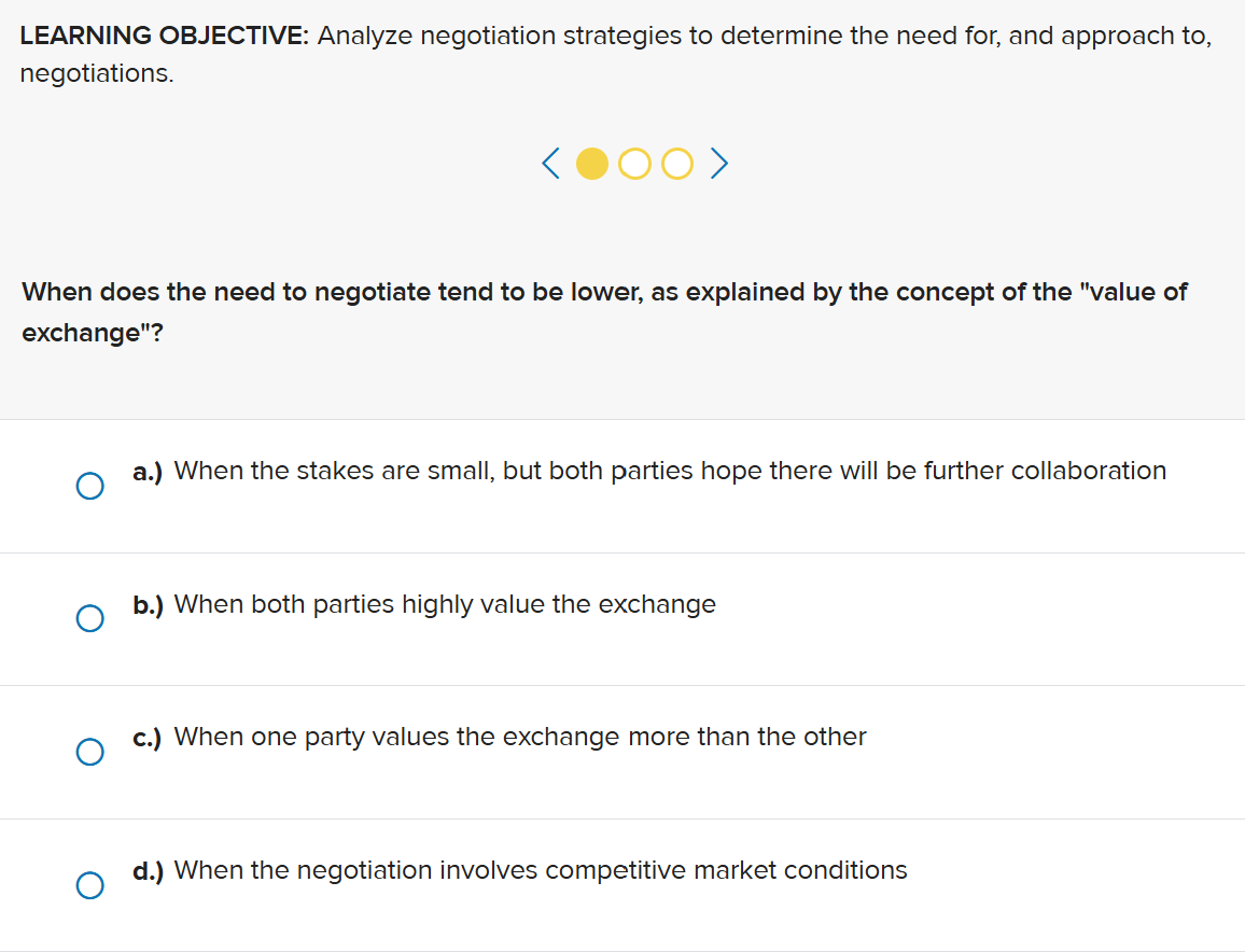 s LEARNING OBJECTIVE: Analyze negotiation