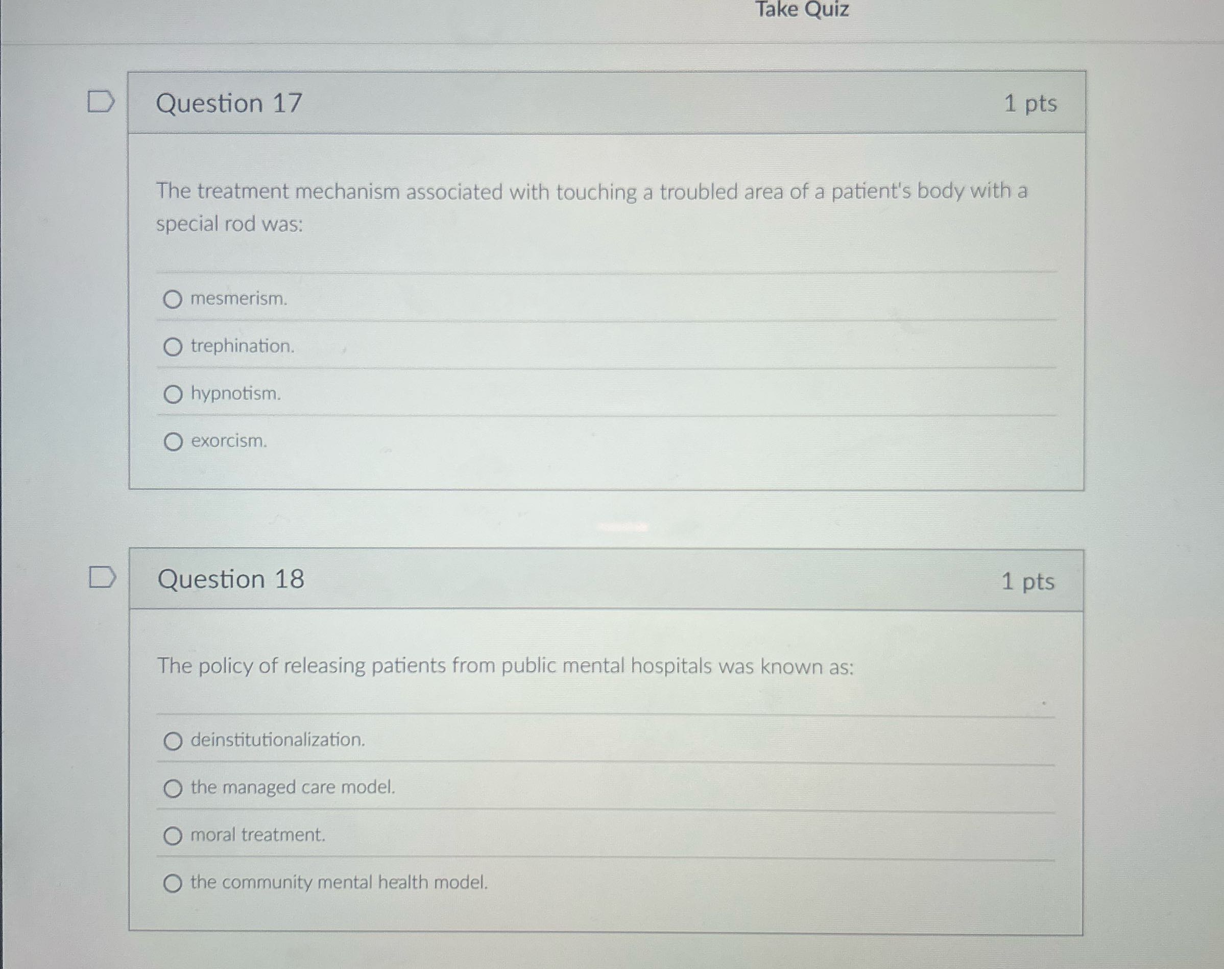 Take Quiz D Question 17 1 pts The treatment