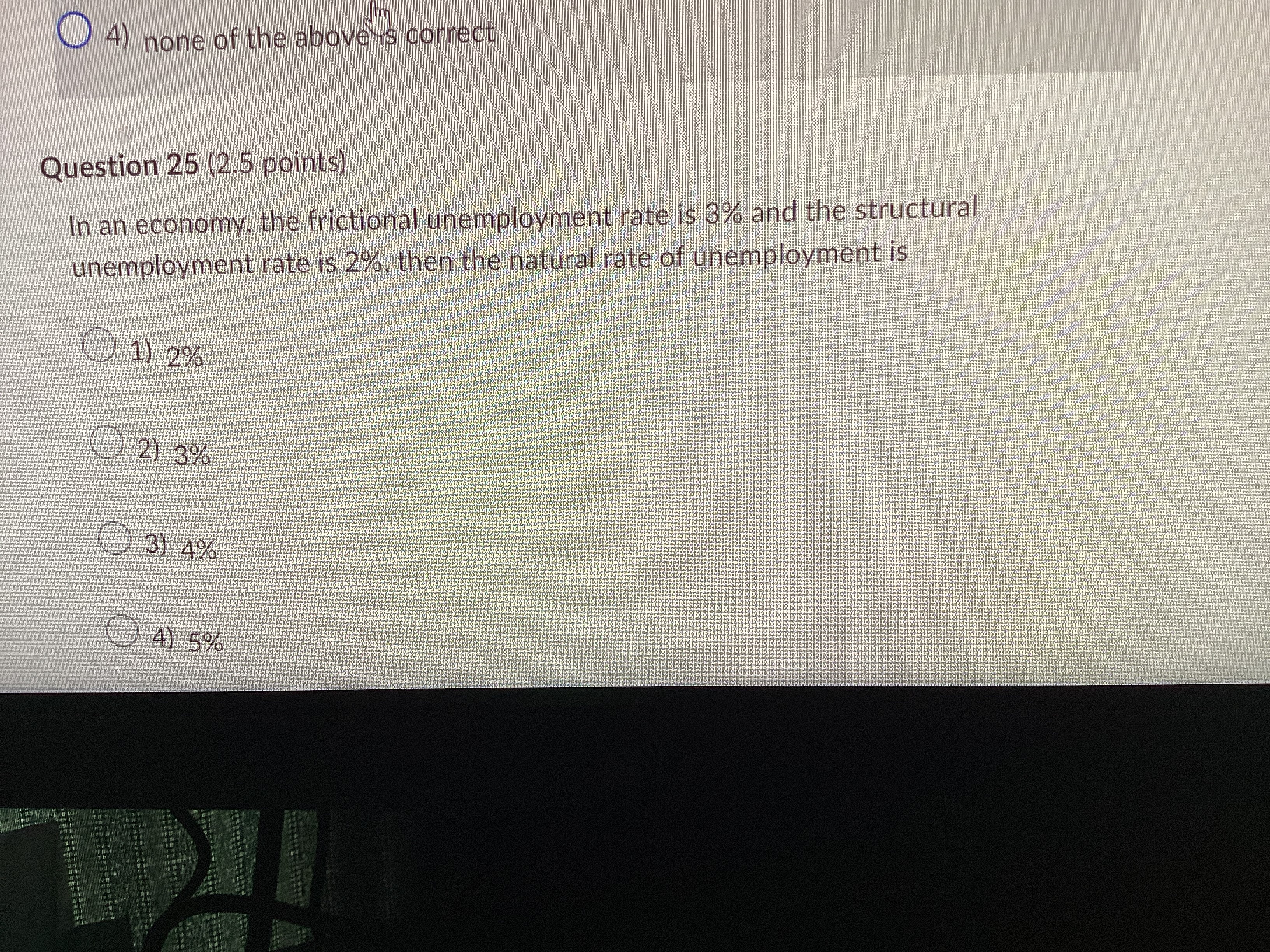 25 4) none of the above is correct Question 25