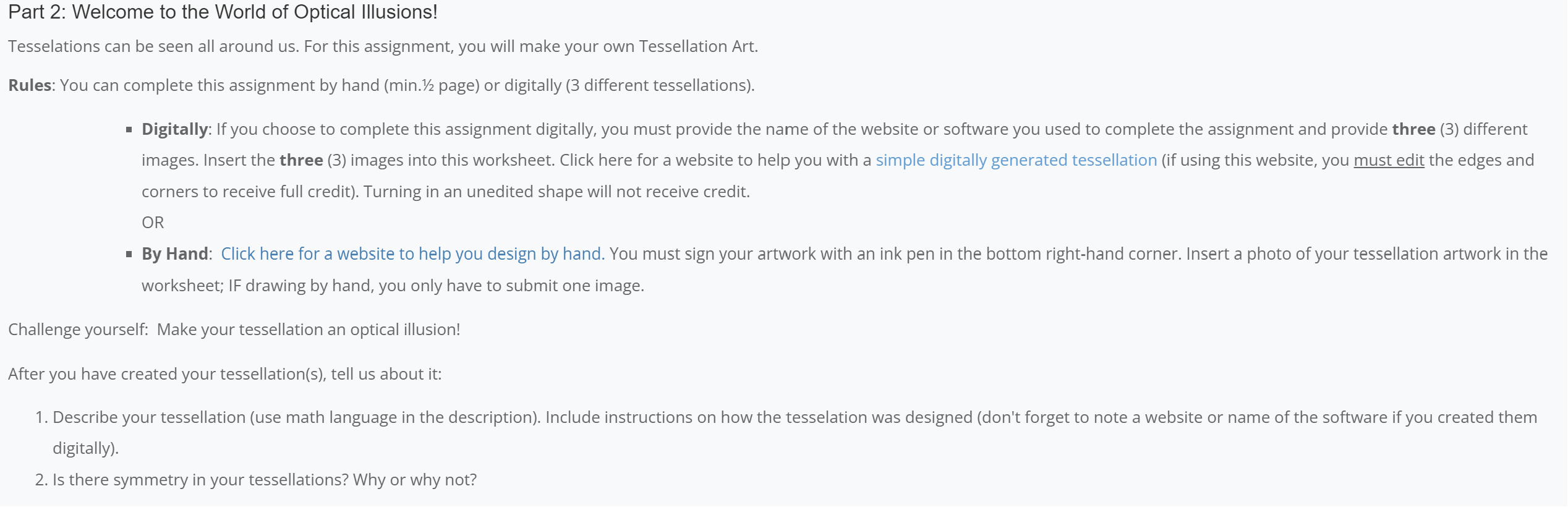 1.In 3 - 4 sentences, describe the tessellation