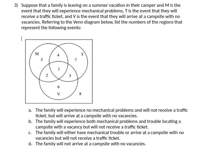 how to solve 3) Suppose that a family is leaving