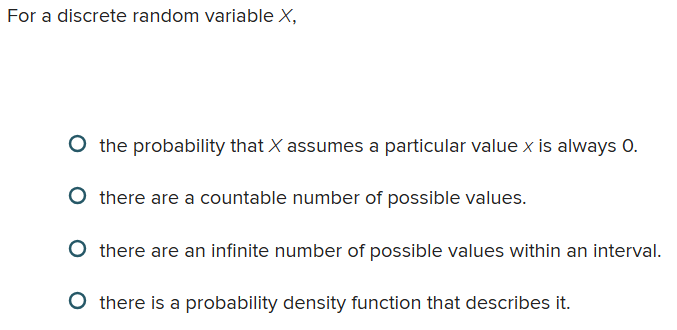 solve For a discrete random variable xX, O the