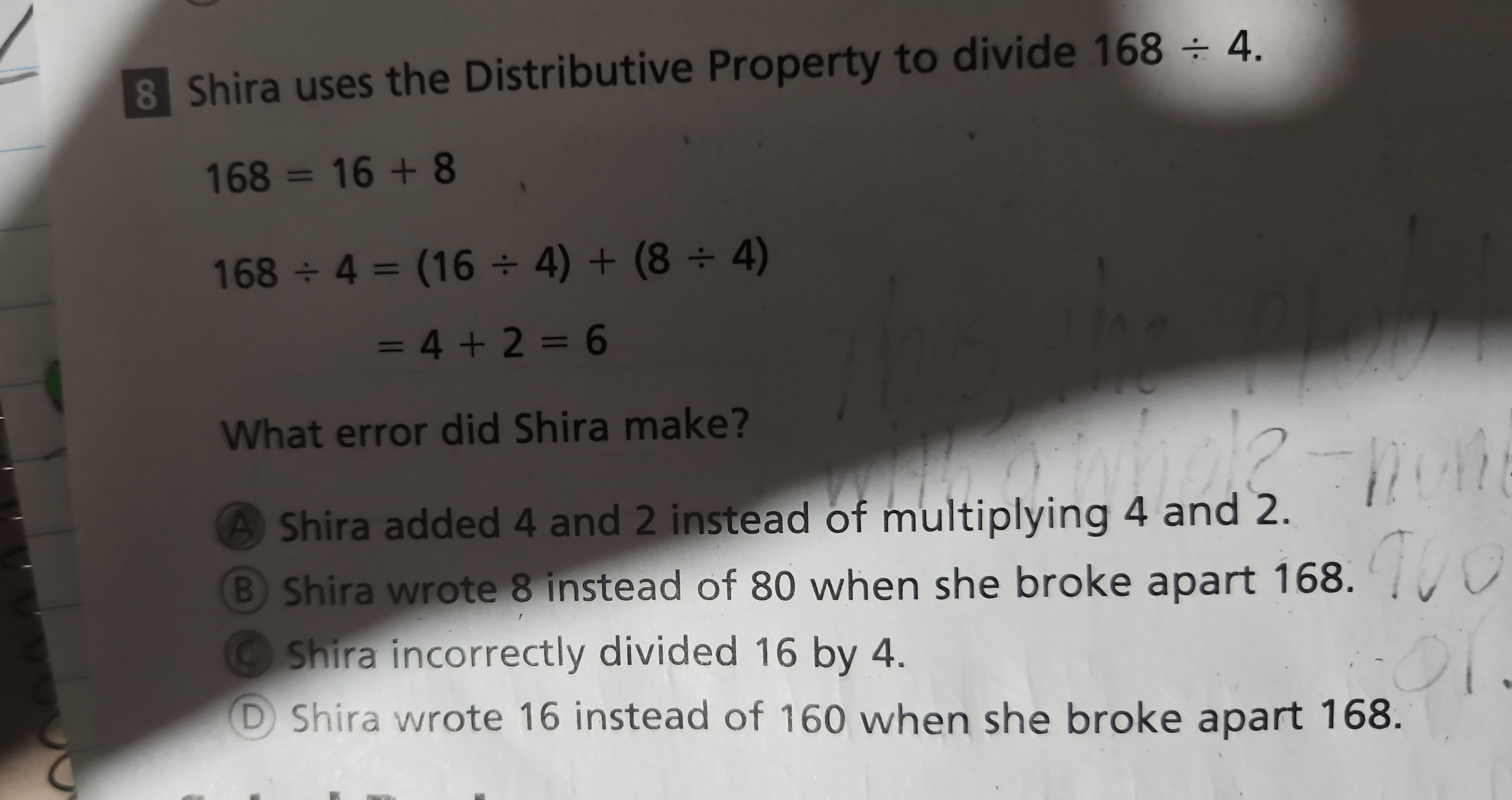 this math problem. 8 Shira uses the Distributive