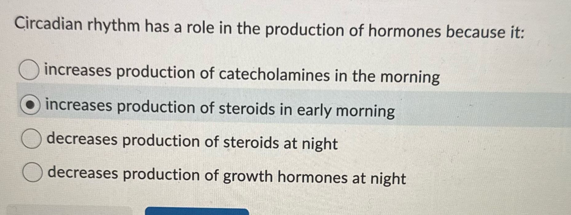Circadian rhythm has a role in the production of
