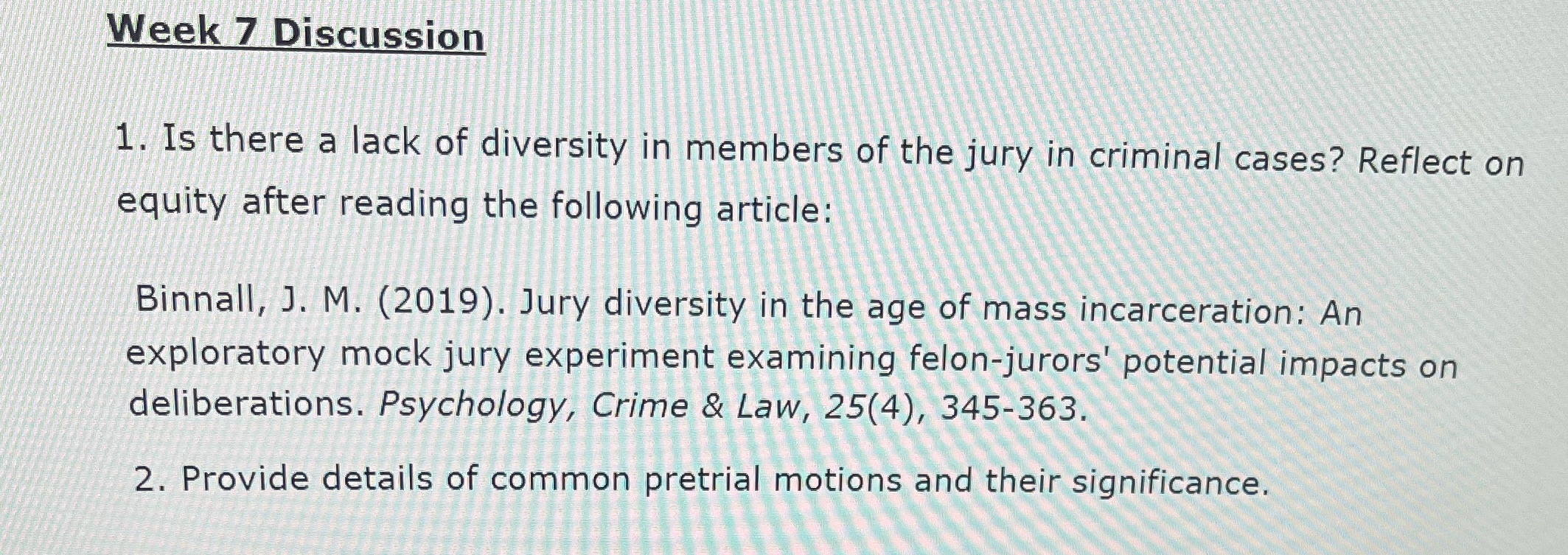 Week 7 Discussion 1. Is there a lack of diversity