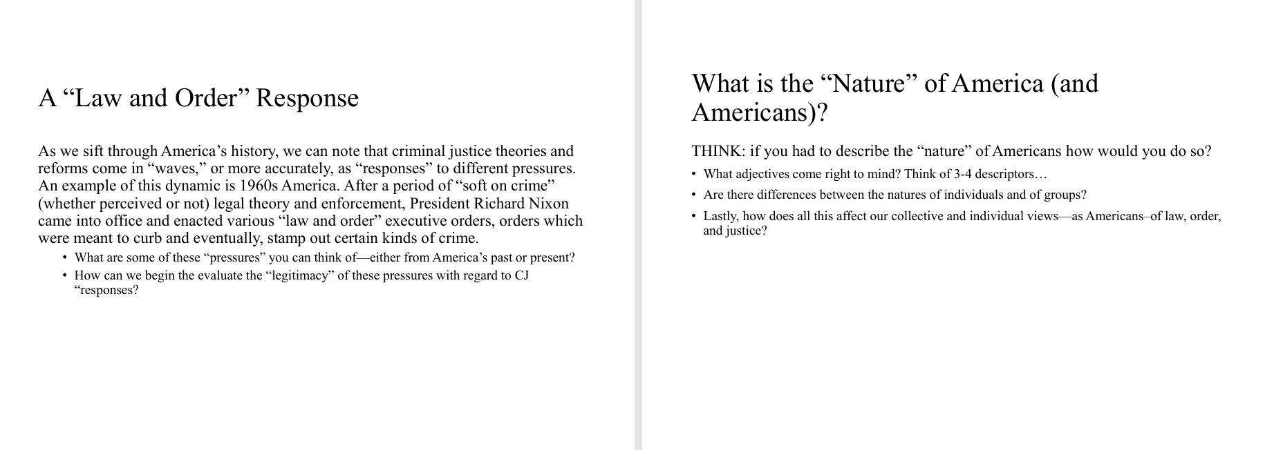 CJ 200 WK#5 What Kind of CJ System Do We Deserve?