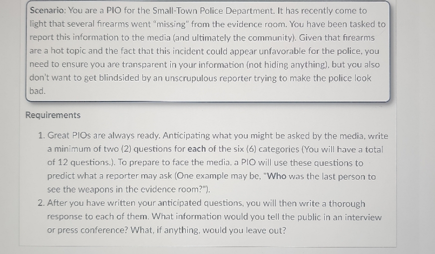 Scenario: You are a PIO for the Small-Town Police