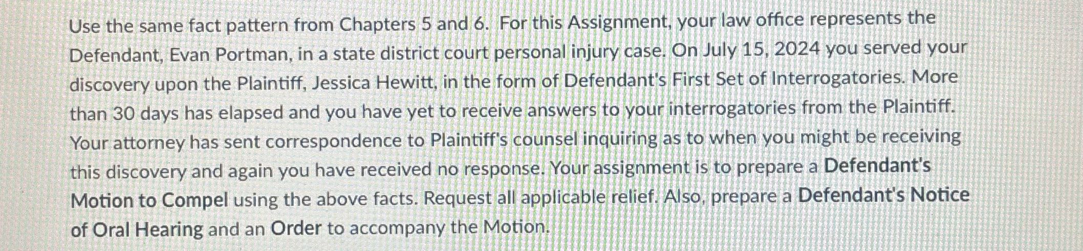 Defendants motion to compel Use the same fact