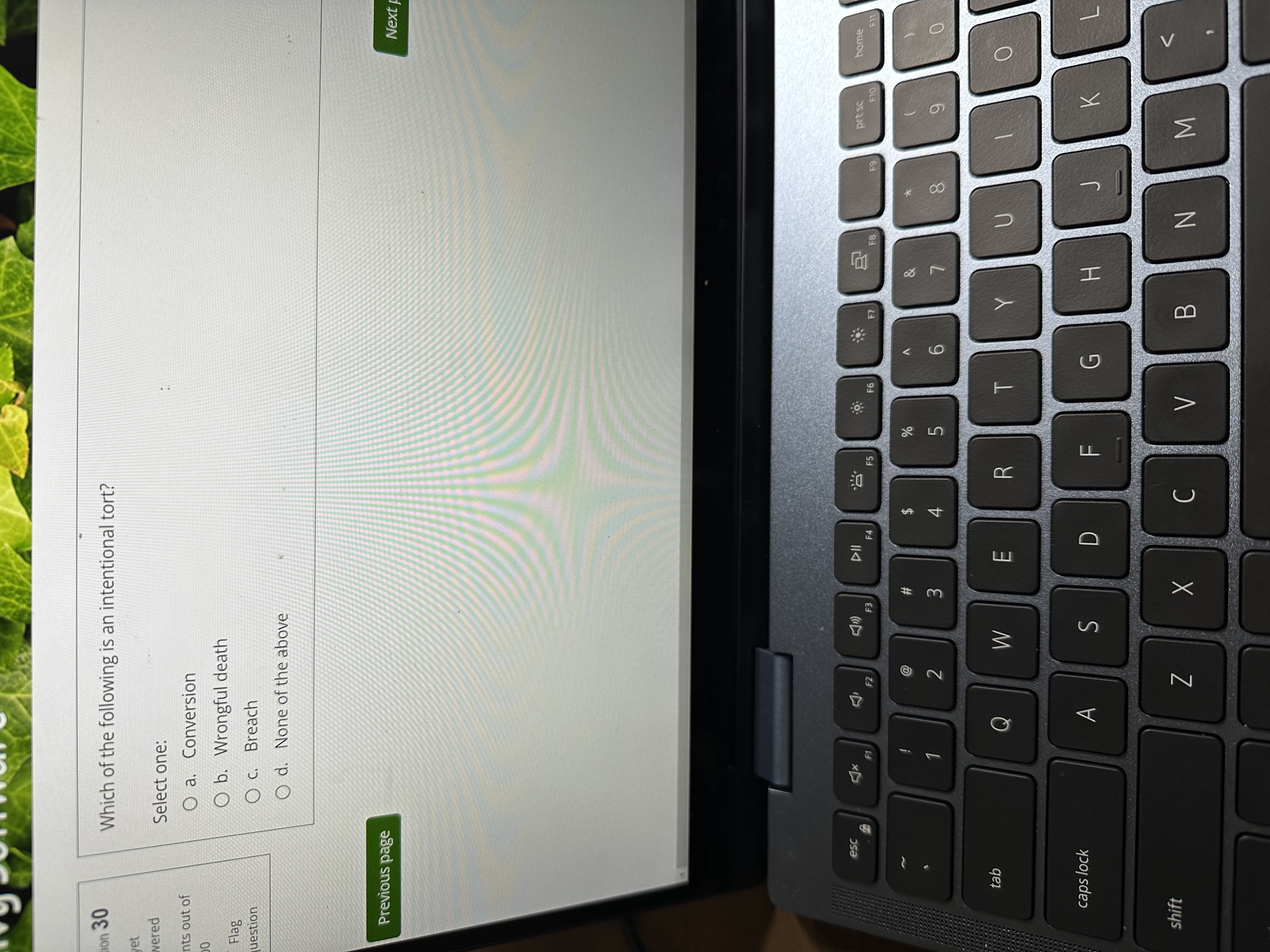 ion 30 Which of the following is an intentional