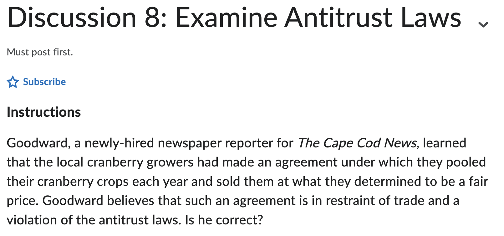 Discussion 8: Examine Antitrust Laws Vv Must post