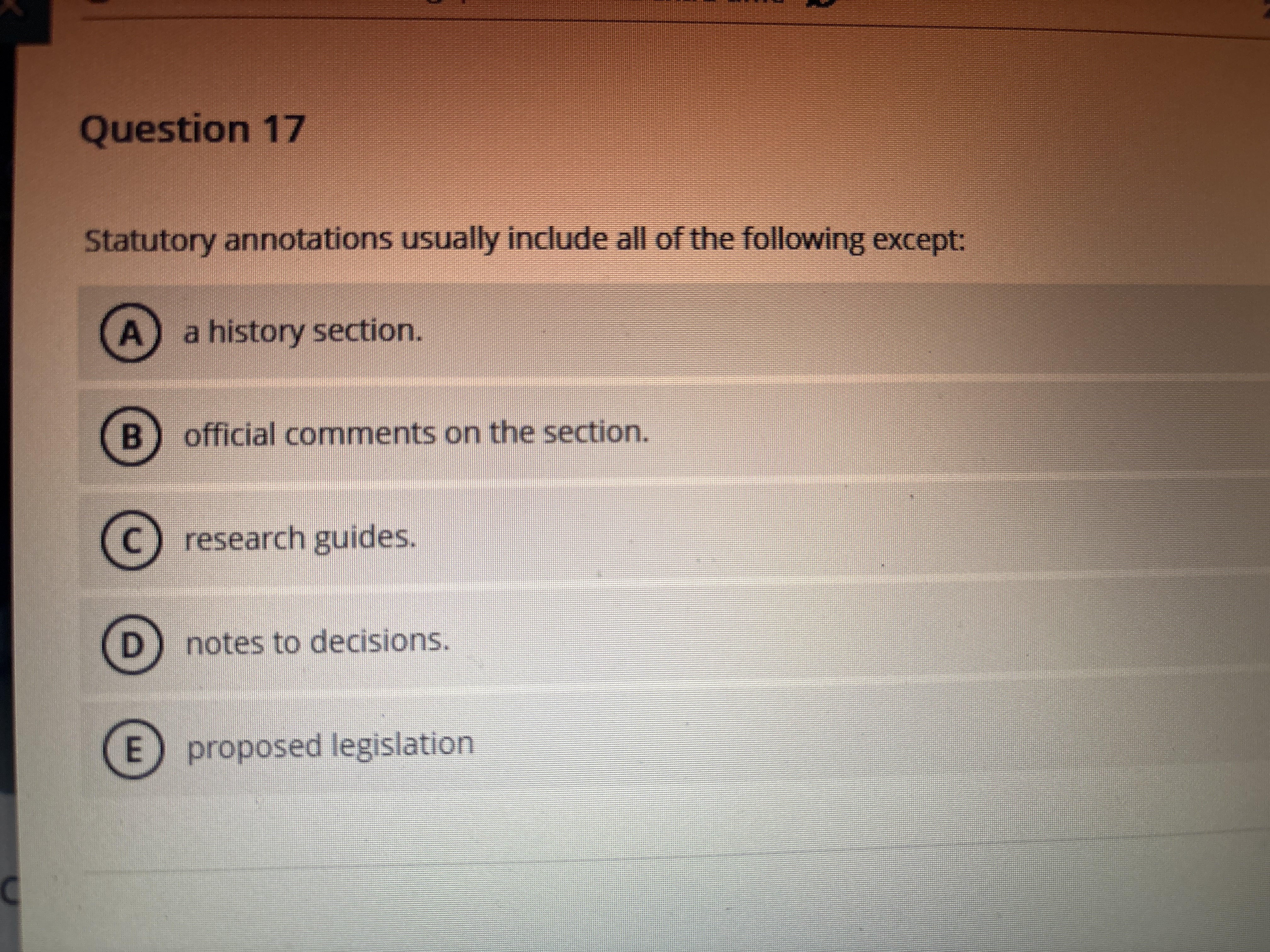 Question 17 Statutory annotations usually include