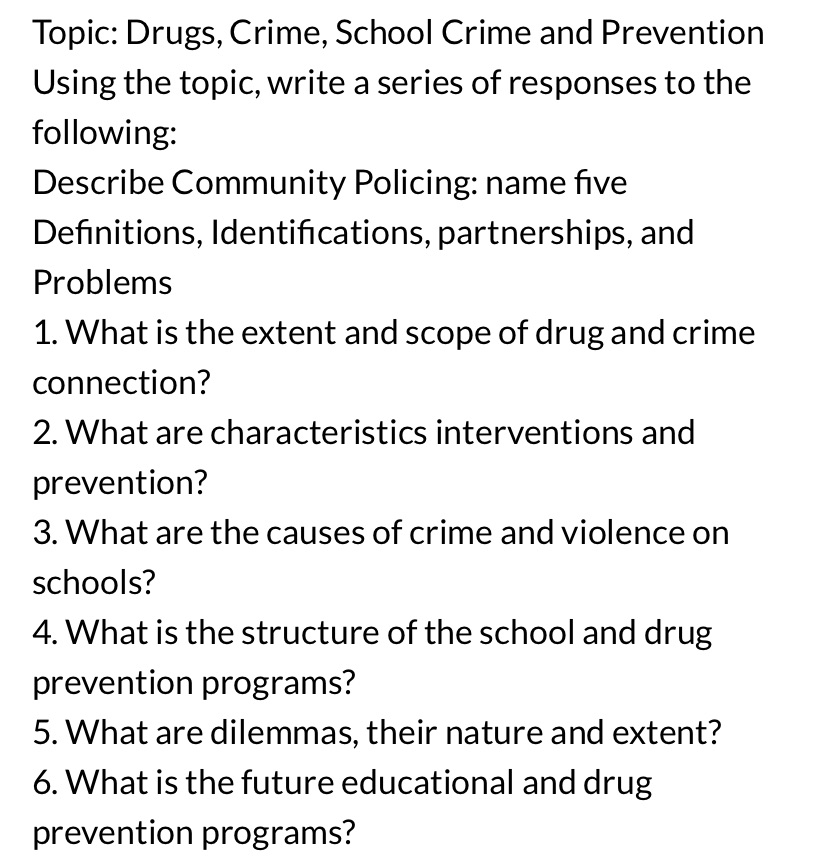 Topic: Drugs, Crime, School Crime and Prevention