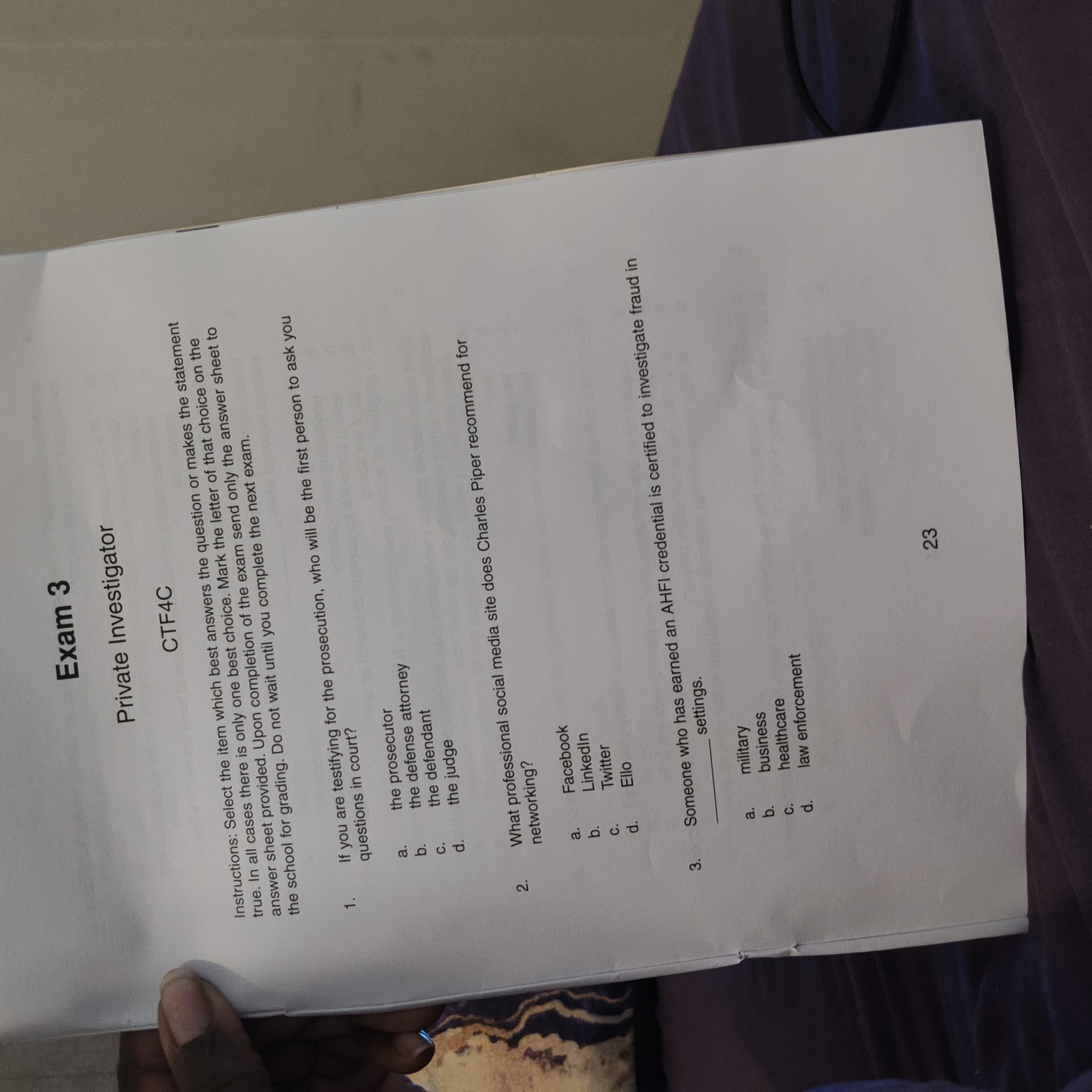 Exam 3 Private Investigator CTF4C Instructions: