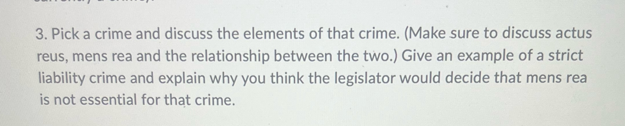 3. Pick a crime and discuss the elements of that