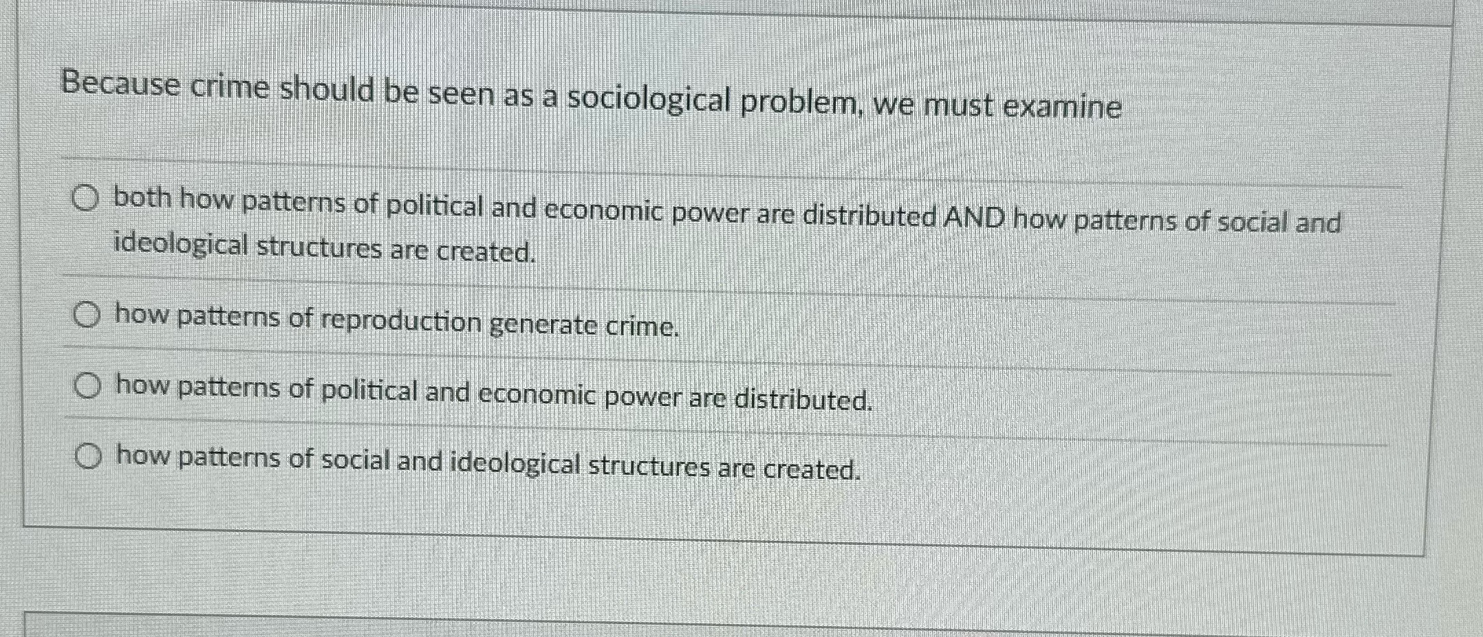 Because crime should be seen as sociological