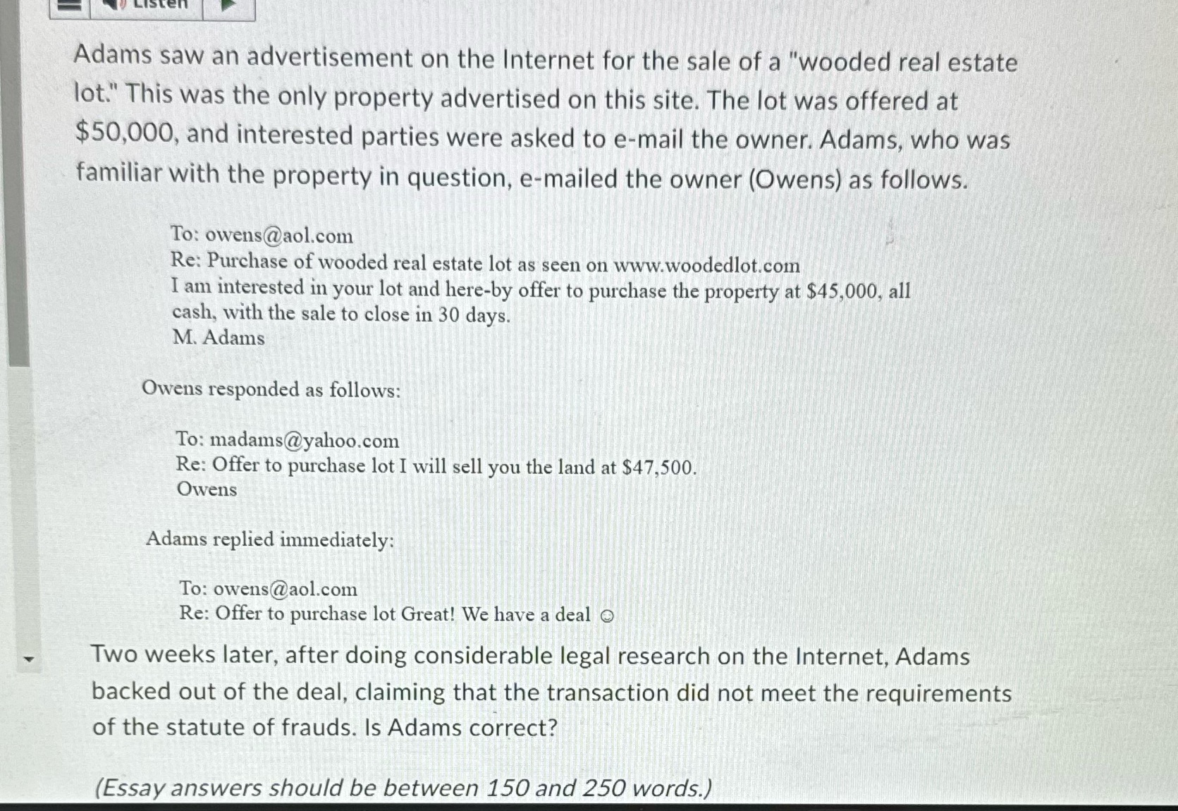Adams saw an advertisement on the Internet for