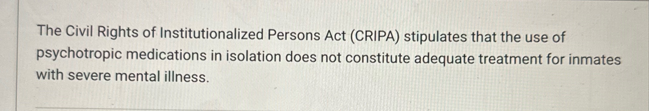 The Civil Rights of Institutionalized Persons Act
