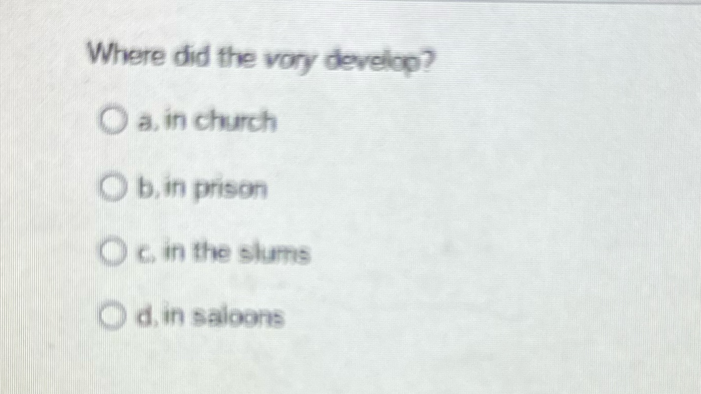 Where did the vary develop? a. in church Ob, in