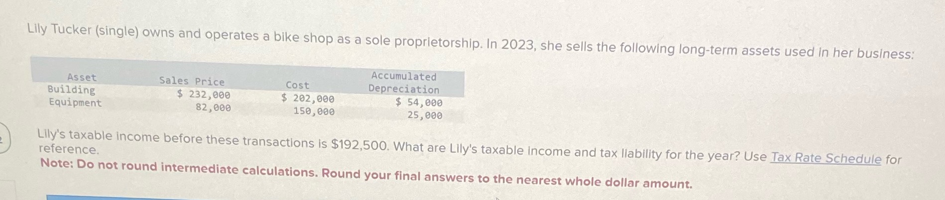 PROVIDE TAXABLE INCOME AND TAX LIABILITY