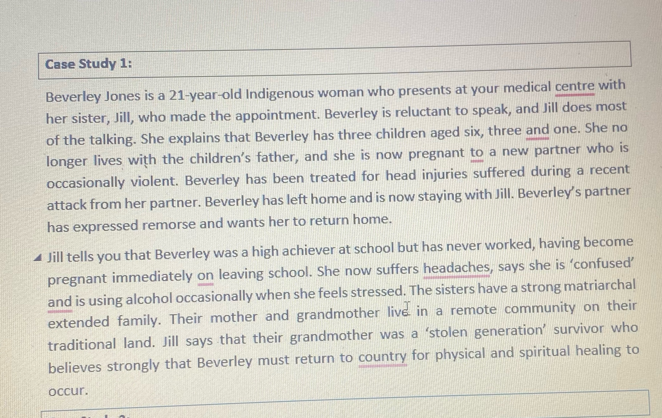 Case Study 1: Beverley Jones is a 21-year-old