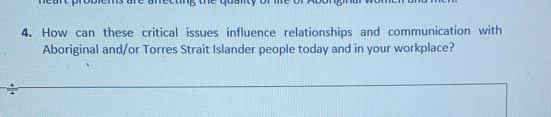 4. How can these critical issues influence