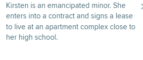 Emancipated Minor Kirsten is an emancipated