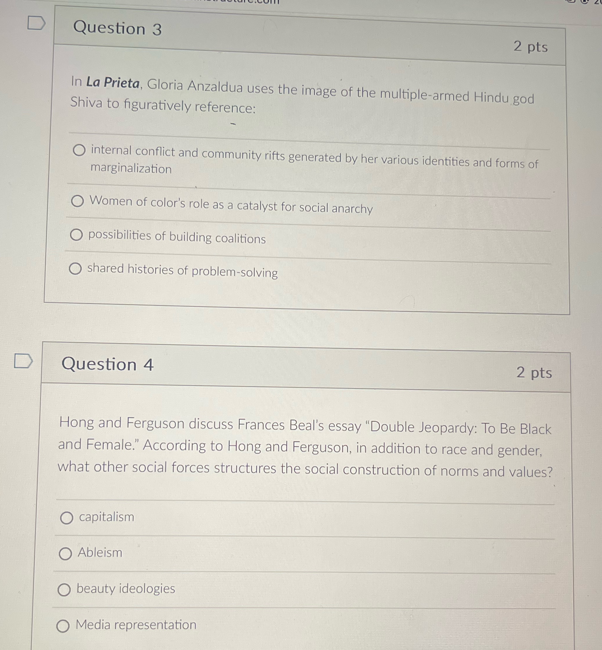 Women of color D Question 3 2 pts In La Prieta,