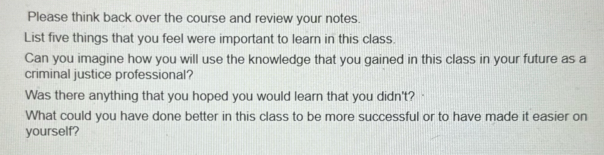 Crime in America class (CRIJ-1307) Please think