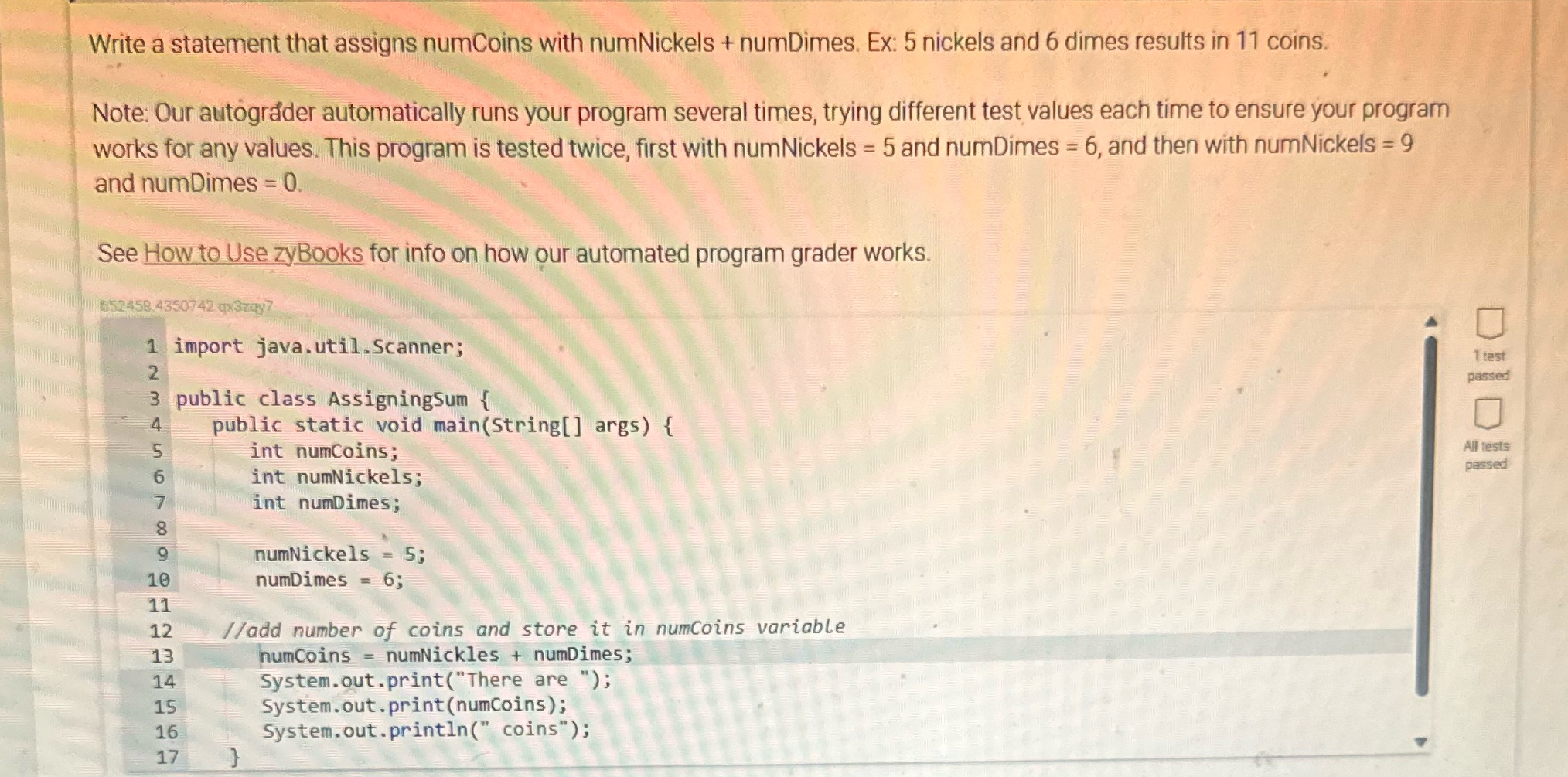 Write a statement that assigns numCoins with